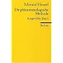 Die ph�nomenologische Methode: Ausgew�hlte Texte I