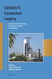 COSATU's contested legacy : South African trade unions in the second decade of democracy