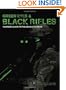 Green Eyes and Black Rifles: Warriors Guide to the Combat Carbine