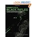 Green Eyes and Black Rifles: Warriors Guide to the Combat Carbine