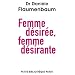 Femme d�sir�e, femme d�sirante