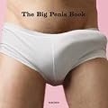 The Big Penis Book [BIG PENIS BK]