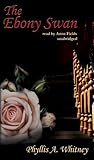 The Ebony Swan (Library Edition)