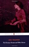 The Kreutzer Sonata and Other Stories (Penguin Classics)