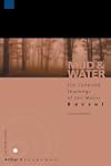Mud and Water: The Collected Teaching...