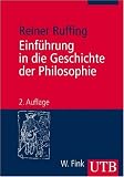 Einf�hrung in die Geschichte der Philosophie - Reiner Ruffing