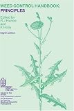 Amazon / Wiley-Blackwell: Weed Control Handbook: Principles (v. 1)