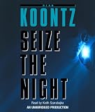 Seize the Night (Dean Koontz)