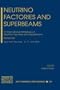 Neutrino Factories and Superbeams: 5th International Workshop on Neutrino Factories and Superbeams (AIP Conference Proceedings)