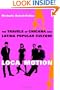 Loca Motion: The Travels of Chicana and Latina Popular Culture