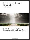Lustra of Ezra Pound