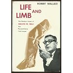 Life and Limb: An Account of the Career of Melvin M. Belli, Personal-Injury Trial Lawyer book cover