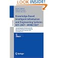 Knowledge-Based Intelligent Information and Engineering Systems: 11th International Conference, KES 2007, Vietri sul... by Bruno Apolloni, Robert J. Howlett, and Lakhmi C. Jain