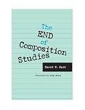 The End Of Composition Studies