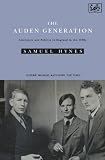 The Auden generation : literature and politics in England in the 1930s