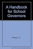 A handbook for school governors