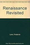 Renaissance revisited