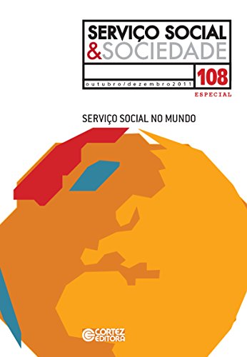 Revista Serviço Social & Sociedade 108: Serviço Social no mundo (Portuguese Edition)
