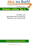 Diabetes mellitus Typ 2 mit Blick auf...