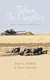 Islam in conflict : past, present and future
