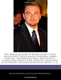 The Armchair Guide to Entertainment: 22nd Annual Kids Choice Awards, featuring Mario Kart Wii, Leonardo DiCaprio, Rock Band 2, Guitar Hero World ... Kinney, Twilight by Stephenie Meyer, et. al.