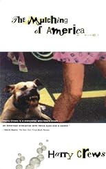 The MULCHING OF AMERICA: A Novel