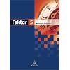 Faktor. Mathematik - Ausgabe 2005: Faktor 5. Sch�lerband. Niedersachsen: Mathematik. Realschule