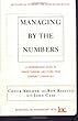 Managing By The Numbers: A Complete Guide To Understanding And Using Your Company's Financials