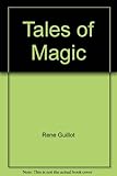 Tales of magic