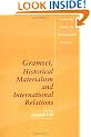 Gramsci, Historical Materialism and International Relations (Cambridge Studies in International Relations)