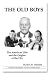 The Old Boys: The American Elite and the Origins of the CIA