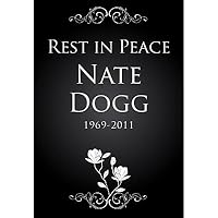 Nate Dogg Rest in Peace Music Poster Print