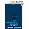 The American Faculty: The Restructuring of Academic Work and Careers