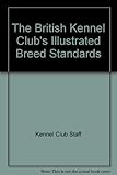 The Kennel Club's illustrated breed standards