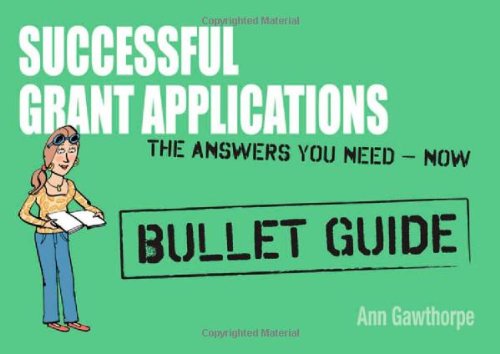 Successful Grant Applications (Bullet Guides)