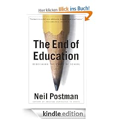 The End of Education: Redefining the Value of School (Vintage)
