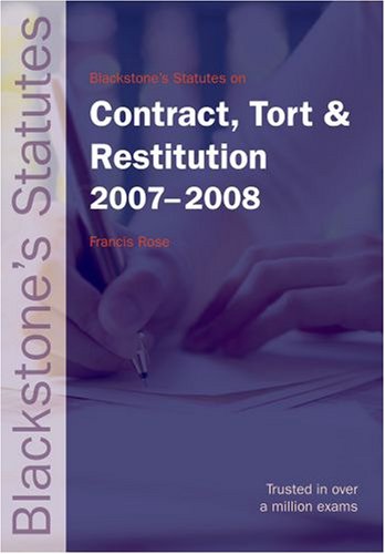 City Travel Guides Discounted  Search : Statutes on Contract, Tort and Restitution 2007-2008 (Blackstone's Statute Book)
