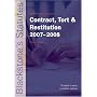 Blackstone's Statutes on Contract, Tort and Restitution 2007-2008 (Blackstone's Statute Book)