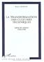 La transformation des cultures techniques: Merlin Gerin, 1920-1996 (Logiques sociales) (French Edition)