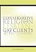 Effects of Conservative Religion on Lesbian and Gay Clients and Practitioners: Practice Implications