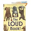 The Loud Book! (Hardcover)
