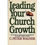 Leading Your Church to Growth