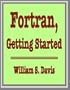 Fortran, Getting Started