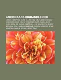 Amerikaans Bigbandleider: Lionel Hampton, Duke Ellington, Cal Tjader, Benny Goodman, Earl Hines, Woody Herman, Carla Bley, Glen Gray, Gil Evans