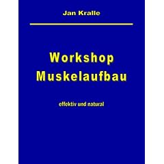 Workshop Muskelaufbau (German Edition) (Paperback)