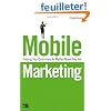 Mobile Marketing: Finding Your Customers No Matter Where They Are