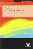 Drinking and driving offences : law and practice