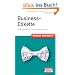 Pocket Business Business-Etikette: Sicher auftreten und Fettn�pfchen vermeiden