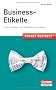 Pocket Business Business-Etikette: Sicher auftreten und Fettn�pfchen vermeiden