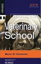 MPW: GETTING INTO VETERINARY SCHOOL 6E          PB (MPW 'Getting Into' Guides)